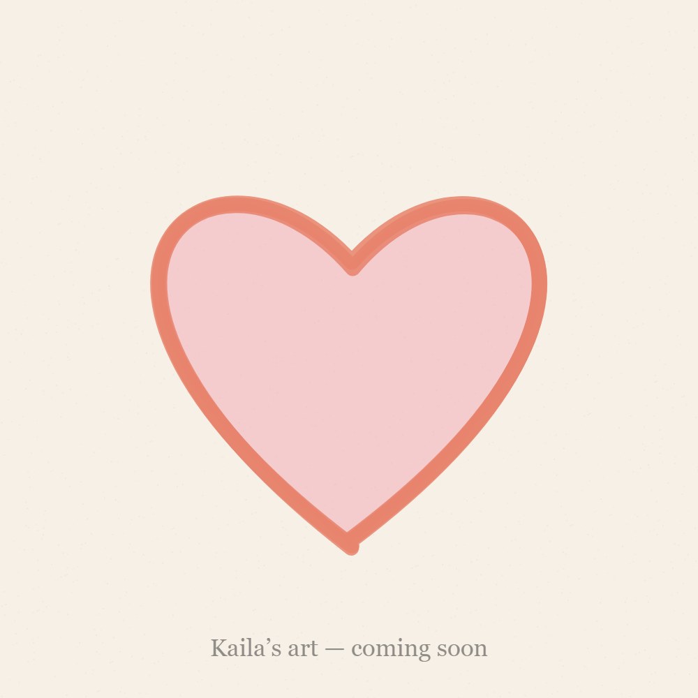Placeholder crayon drawing — Kaila’s art coming soon