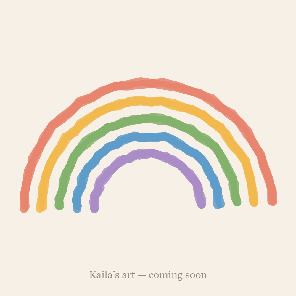 Placeholder crayon drawing — Kaila’s art coming soon